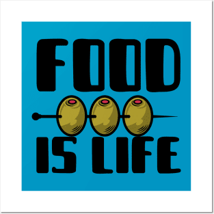 Food is Life Posters and Art